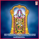Sri Venkatesh Suprabatham Gaanam Album Download