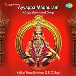 Ayyappa Madhuram - K.S. Raju Song Download