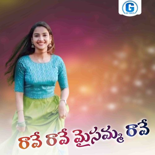 Rave Rave Maisamma Rave Singer Swamy MP3 Download