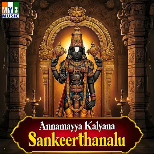 Annamayya Kalyana Sankeerthanalu Khagendranath Sen MP3 Download