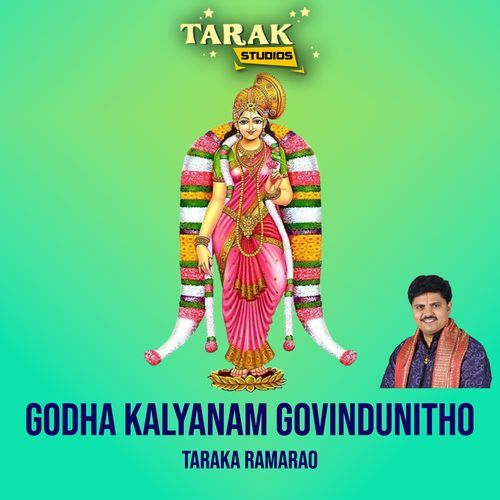 Godha Kalyanam Govindunitho Taraka Ramarao MP3 Download