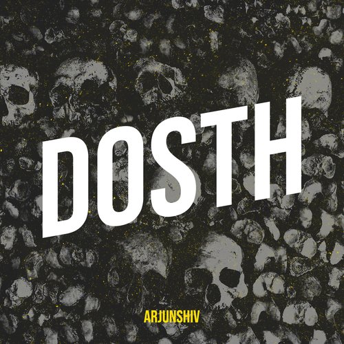 Dosth ArjunShiv MP3 Download