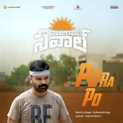 Po Ra Po Yashwanth Nag MP3 Download