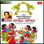 Vuyyalu Kayyalu Album Download