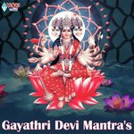 Gayathri Devi Mantras Album Download