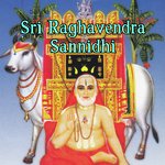 Sri Raghavendra Sannidhi Album Download