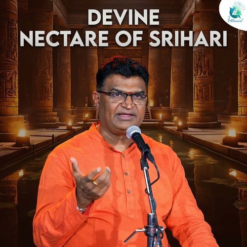 Devine Nectare Of Srihari Bala Subramanyam MP3 Download