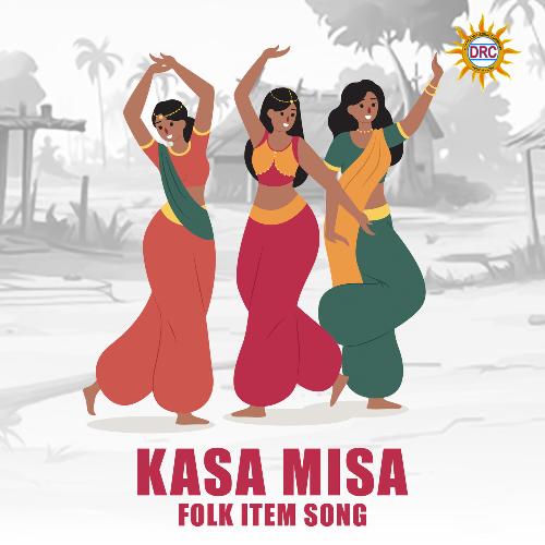 Kasa Misa Folk Item Song Mahati Swara Sagar MP3 Download