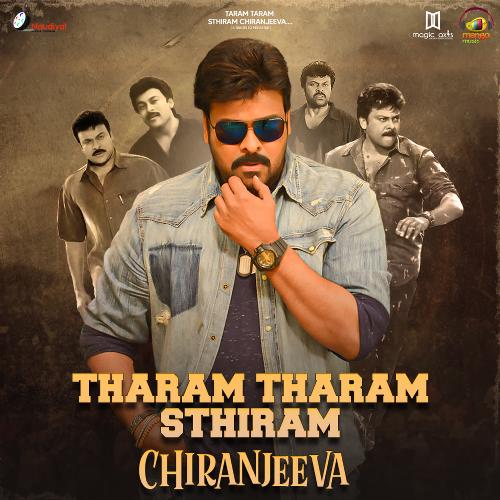 Tharam Tharam Sthiram Chiranjeeva Hemachandra MP3 Download