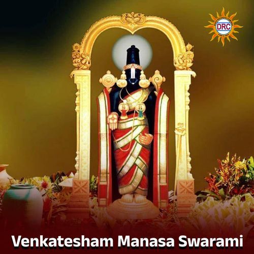 Venkatesham Manasa Swarami Parupali Ranganath MP3 Download