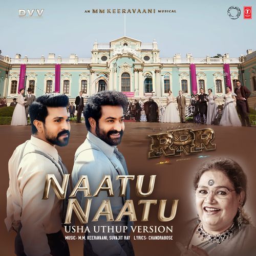 Naatu Naatu Usha Uthup Version M.M. Keeravani MP3 Download