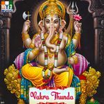 Vakra Thunda Album Download
