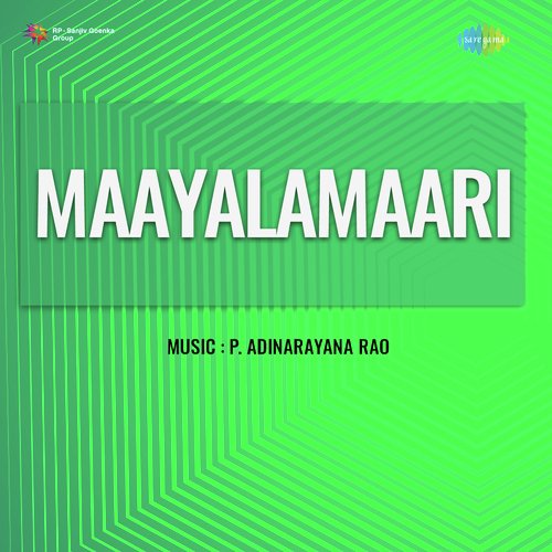 Maayalamaari Pithapuram Nageswara Rao MP3 Download