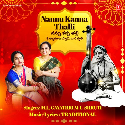 Nannu Kanna Thalli M.L. Shruthi MP3 Download
