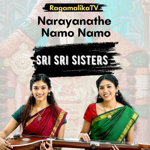 Narayanathe Namo Namo RAGAMALIKATV MP3 Download