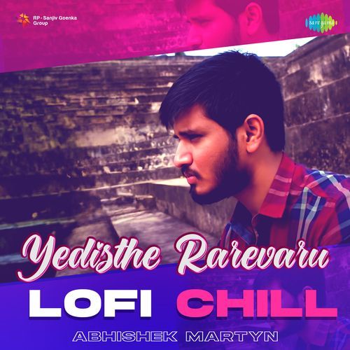 Yedisthe Rarevaru Lofi Chill Arijit Singh MP3 Download