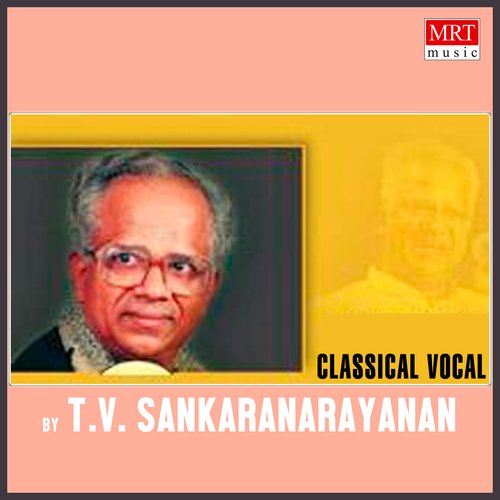 Vocal T.V. Sankaranarayanan T.V. Sankaranarayanan MP3 Download