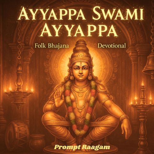 Ayyappa Swami Ayyappa PromptRaagam MP3 Download