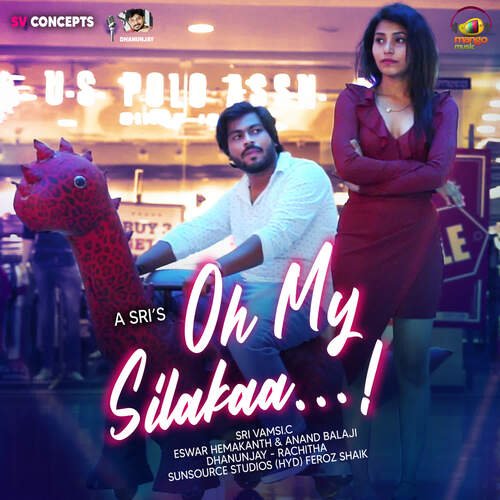 Oh My Silaka Dhanunjay MP3 Download