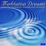 Meditation Dreams Songs MP3 Download