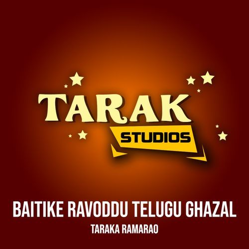 Baitike Ravoddu Telugu Ghazal Taraka Ramarao MP3 Download