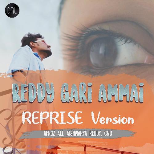 Reddy gari ammayi Reprise (feat. Afroz ali, Aishwarya Reddy & CNU) CNU Beats MP3 Download