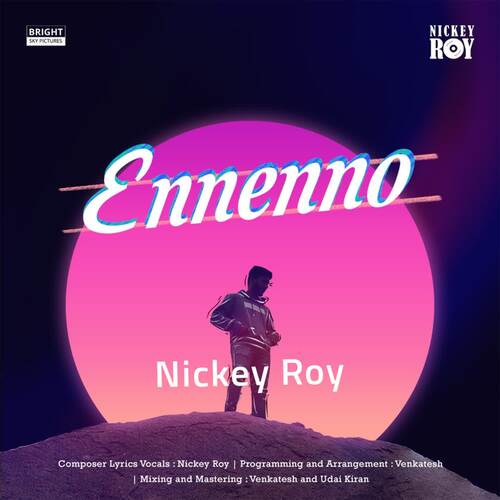 Ennenno Nickey Roy MP3 Download