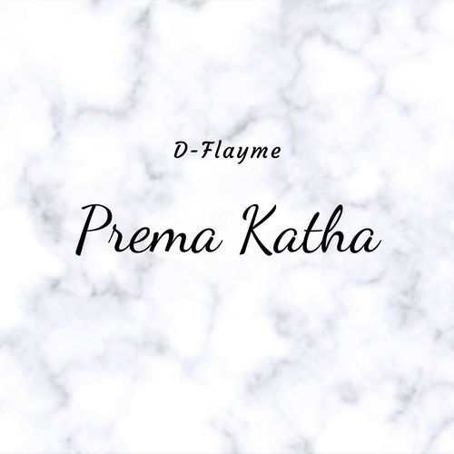 Prema Katha D-Flayme MP3 Download