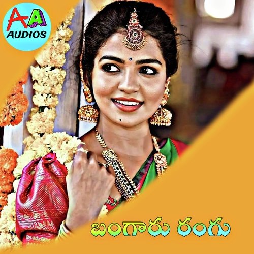 Bangaru Rangu Anil Vadlakonda MP3 Download