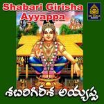 Shabari Girisha Ayyappa Album Download