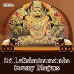 Sri Lakshminarasimha Swamy Bhajans Album Download