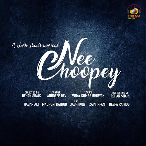 Nee Choopey Anudeep Dev MP3 Download