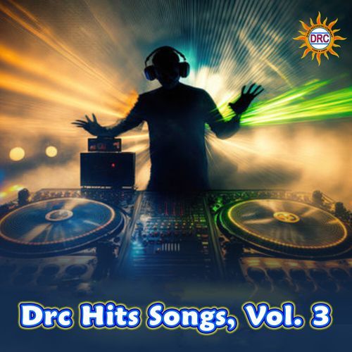Drc Hits Songs, Vol. 3 Clement MP3 Download