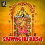 Saptagiri Vasa (Venkateswara Swamy Songs) - N.S. Prakash Song Download