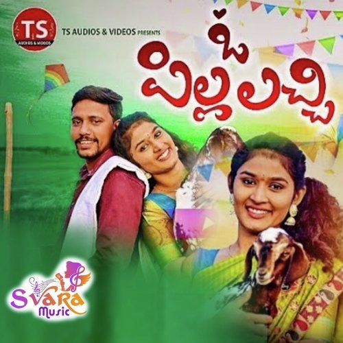 O Pilla Lachi Shekar Nani MP3 Download