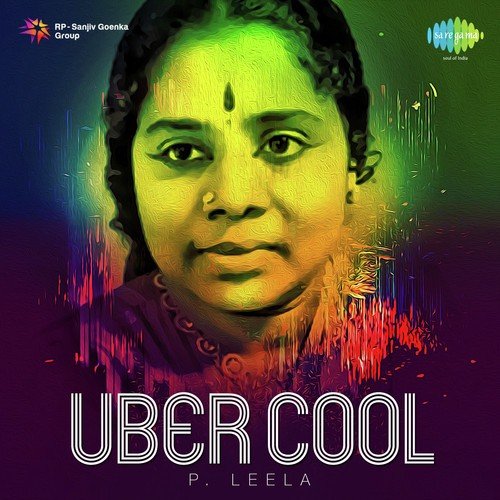 Uber Cool - P. Leela P. Leela MP3 Download
