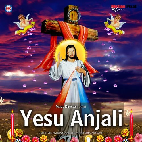 Yesu Anjali Sarangapani MP3 Download