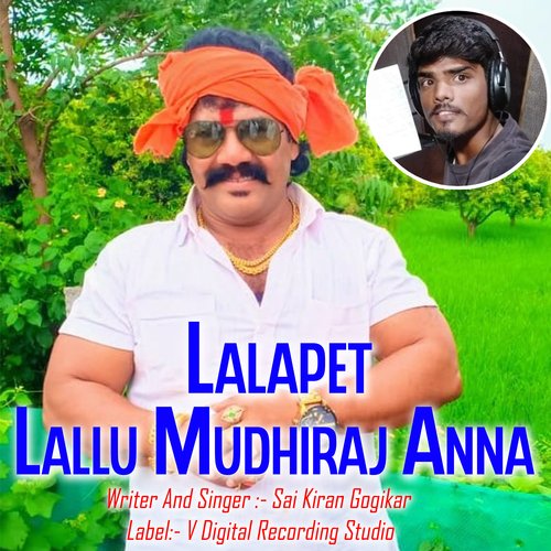 Lalapet Lallu Mudiraj Sai Kiran Gogikar MP3 Download