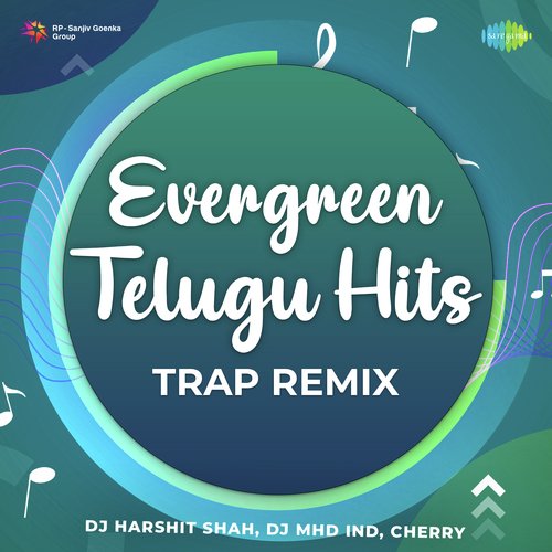 Evergreen Telugu Hits - Trap Remix S. P. Balasubrahmanyam MP3 Download