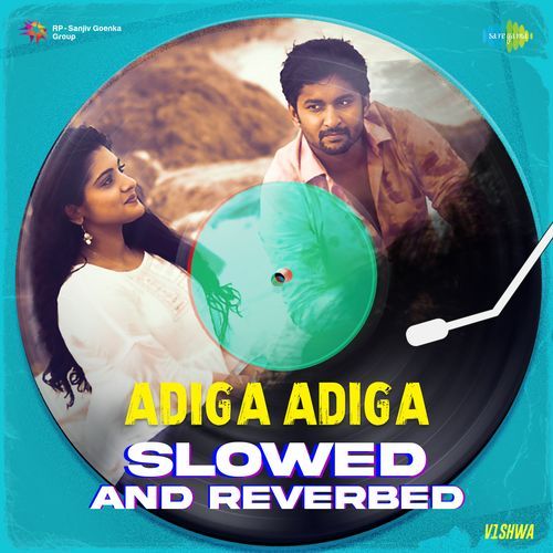 Adiga Adiga Slowed And Reverbed Prudhvi Chandra MP3 Download