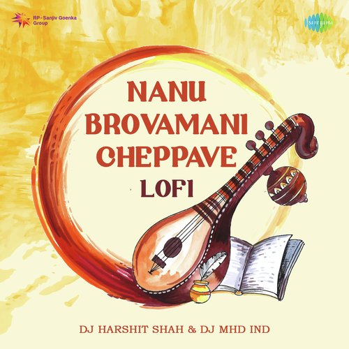 Nanu Brovamani Cheppave Lofi M. Balamuralikrishna MP3 Download