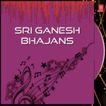Sri Ganesh Bhajans Album Download