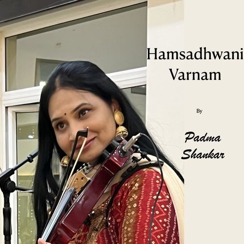 Hamsadhwani Varnam Padma Shankar MP3 Download