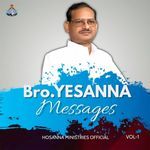 Bro. Yesanna Messages, Vol. 1 Album Download