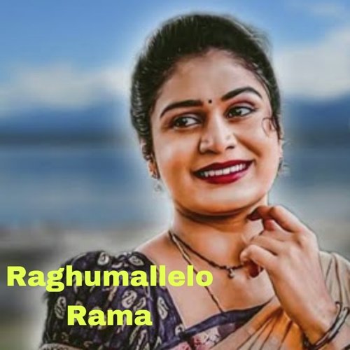 Raghumallelo Rama Prabha Mahesh MP3 Download