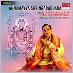 Annamayya Shringaradhara Album Download