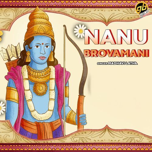 Nanu Brovamani Maadhavi Latha MP3 Download