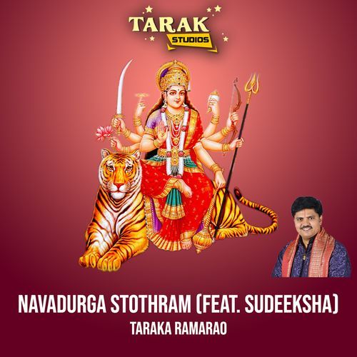 Navadurga Stothram Taraka Ramarao MP3 Download