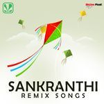 Sankranthi Remix Album Download