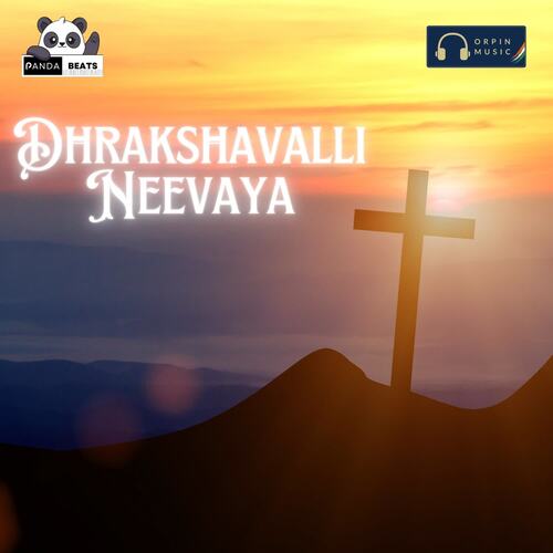 Dhrakshavalli Neevaya Kingdom of Christ Ministries MP3 Download